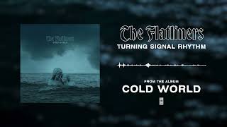 Music video thumbnail preview for The Flatliners - Turning Signal Rhythm (Official Listening Video) by The Flatliners