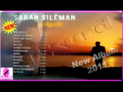 Shaban Sileman - New Album 2011 - Gotgotk - NiKurd.Com