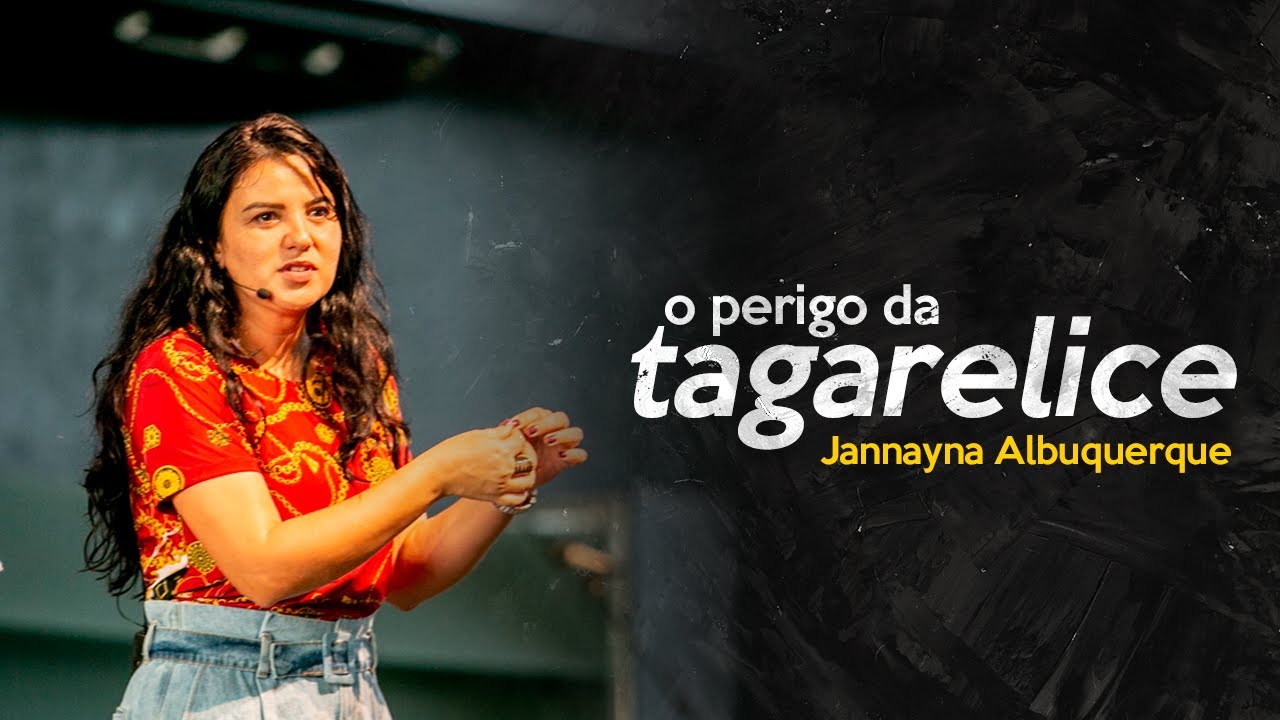 O perigo da tagarelice | Jannayna Albuquerque - Série " Crescendo em Graça"