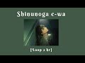 Fujii Kaze - Shinunoga e-wa [Loop 2 hour]
