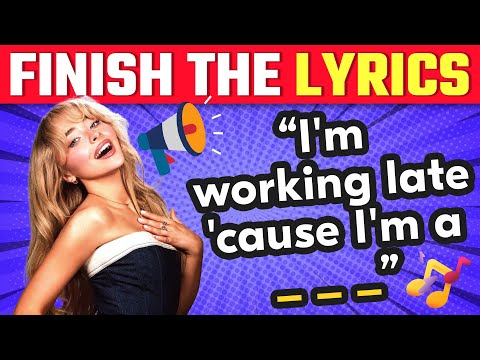 FINISH THE LYRICS🎵 Most Popular 2024 songs  📢 | Music Quiz