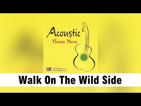 Ida Landsberg - Walk On The Wild Side
