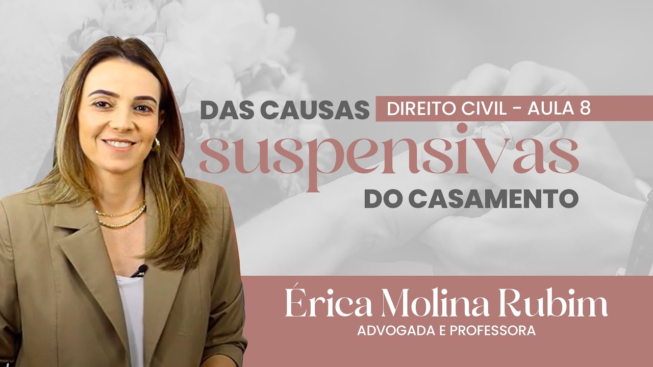 AULA 8 - DAS CAUSAS SUSPENSIVAS