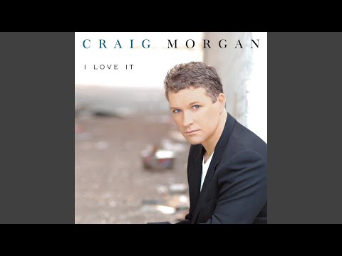 Every Friday Afternoon - Craig Morgan
