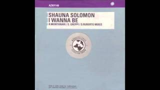 Shauna Solomon - I Wanna Be (Ricky Montanari & Davide Ruberto Prodotto Fresco Vocal Mix)