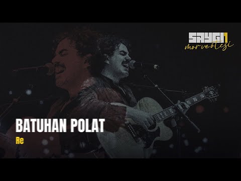 Batuhan Polat - Re | Saygı1 - mor ve ötesi