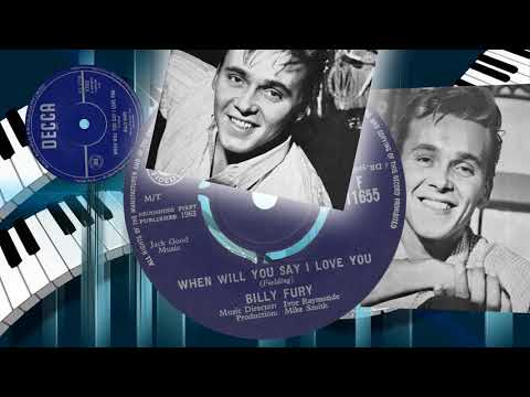 Billy Fury - When Will You Say I Love You , All I Wanna Do Is Cry