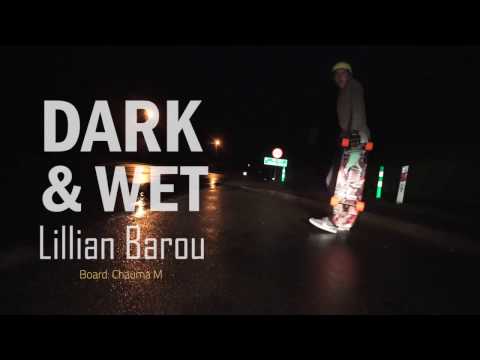 Lillian Barou - Dark & Wet