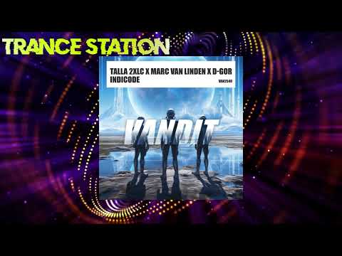 Talla 2XLC x Marc van Linden x D-Gor - Indicode (Extended) [VANDIT RECORDS]