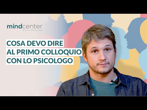 Cosa dire allo psicologo la prima volta: 4 consigli per gestire dubbi e ansie