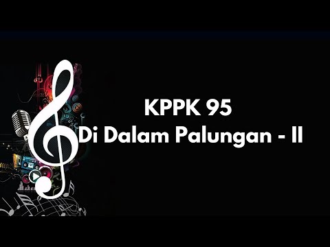 KPPK 95 | Di Dalam Palungan   II