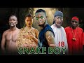 SNAKE BOY Ep 18 SEASON TWO