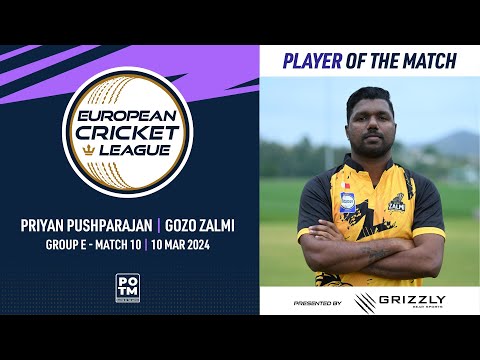 POTM:P.Pushparajan-VOC vs GZZ|Group E, Match 10|European Cricket League 2024|10 March 2024|ECL24.066