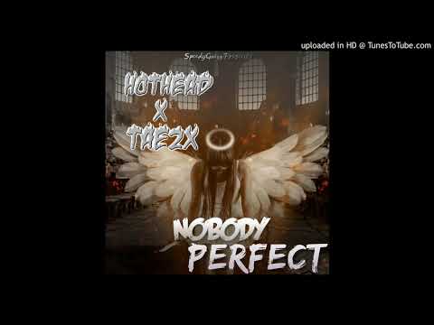 WallSt HotHead Ft. Tae2x- Nobody Perfect