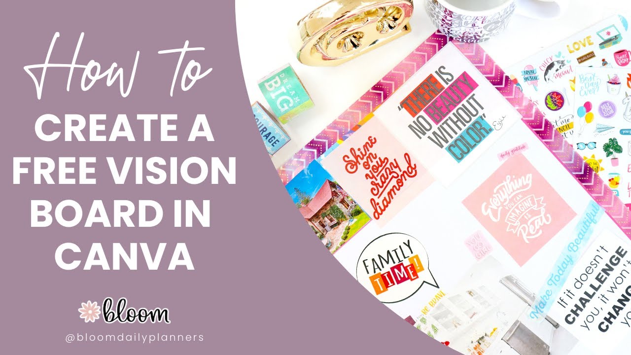 DIY Tutorial: How to Create a Free Digital Vision Board in Canva by bloom daily planners