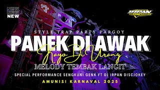 Download lagu DJ TRAP PARTY PANEK DI AWAK KAYO DI URANG X MELODY TEMBAK LANGIT || DJ IRPAN DISCJOKEY WSB  mp3