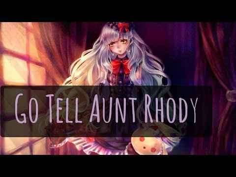 Nightcore~[Resident Evil 7 OST -The Main Theme] Go Tell Aunt Rhody + Lyrics