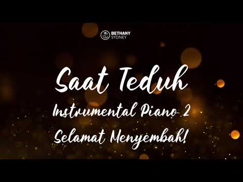 Saat Teduh - Instrumental Piano 2 - Bethany Sydney