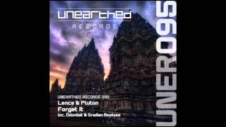 Lence & Pluton - Forget It (Odonbat Remix) [Unearthed Records]