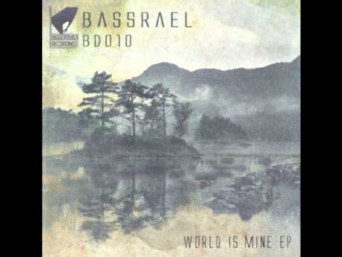 Bassrael - World is Mine