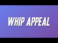 Babyface - Whip Appeal (Lyrics)