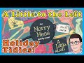 A Little To The Left HOLIDAY TIDIES 2023