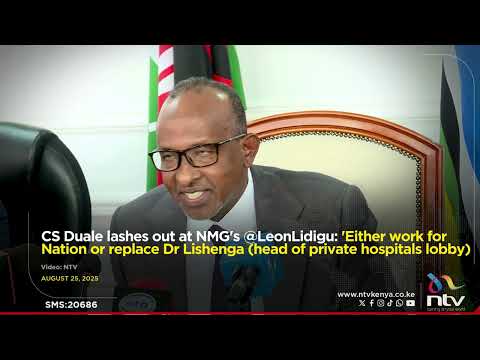 CS Duale lashes out at NMG's @LeonLidigu: 'Either work for Nation or replace Dr Lishenga 