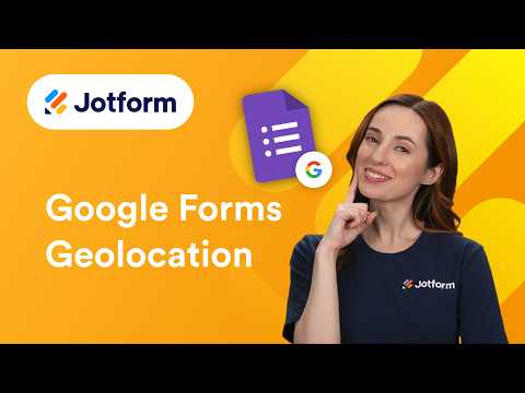Google Forms geolocation: How to ask for GPS location in a Google Form ...