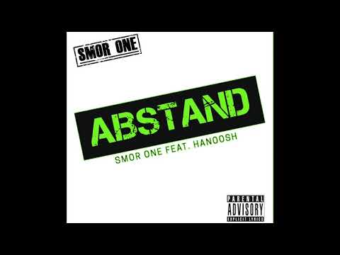 SMOR ONE x HANOOSH - Abstand