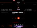 Luv For My Block Sha Ek Extreme Bass Boost