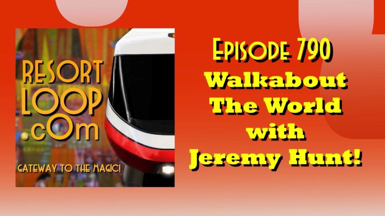 Walkabout The World with Jeremy Hunt! [Ep. 790]