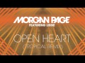 Morgan Page feat. Lissie - Open Heart (Tropical ...