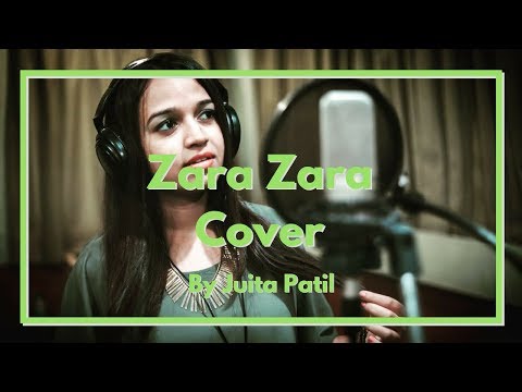 Juita Patil Zara Zara cover by Juita Patil