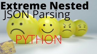 PARSING EXTREMELY NESTED JSON:  USING PYTHON | RECURSION