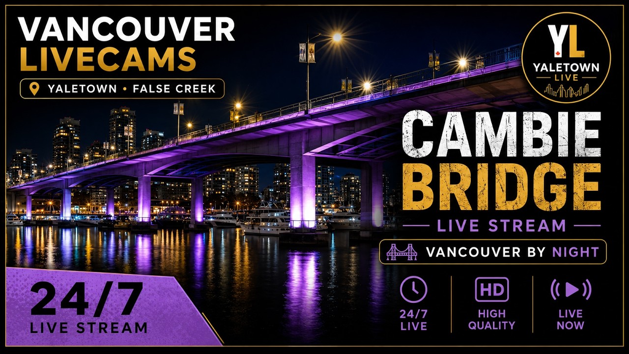 Live webcam view of Cambie Bridge & False Creek View