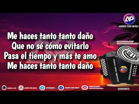 Me Haces Daño - Luis Mateus | Letra