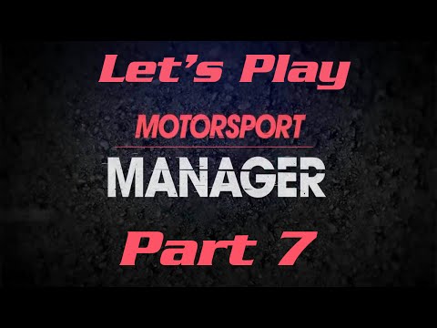 Motorsport Manager: Let's Play - Part 7 'Joining Tier 3'