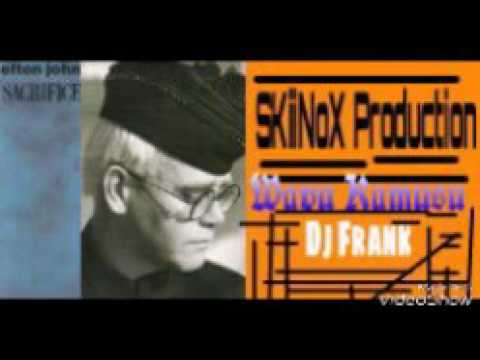SKiiNoX - Sacrifice ft. Elton John #Wavu Kamusu