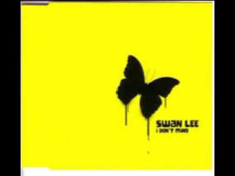 Swan Lee- I Don't mind (HQ)