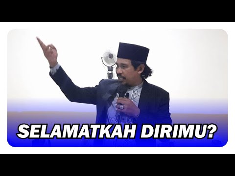 Protect Yourself and Your Family from the Torment of Hellfire - Ustadz Zein Muchsin