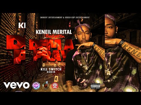Keneil Merital - Dem A Pray (Official Audio)