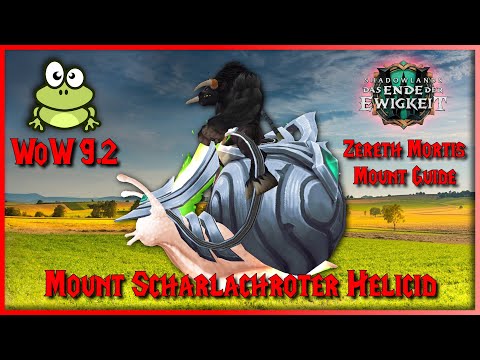 WoW 9.2 Zereth Mortis Schnecken Mount Guide Scharlachroter Helicid, komplett und schnell erklärt