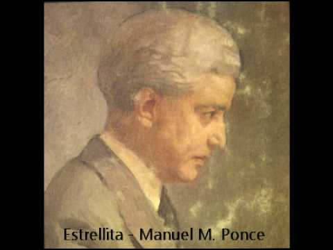 Estrellita - Manuel M. Ponce