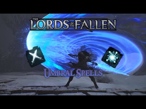 Lords of the Fallen: All Umbral Spells | AbilityPreview