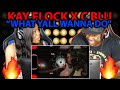 KAY FLOCK X C BLU WHAT YALL WANNA DO REACTION