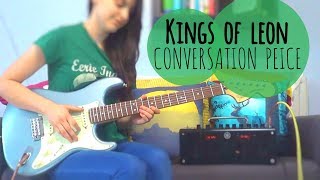 Kings of Leon - Conversation Piece // GUITAR COVER #165 (Tabs)