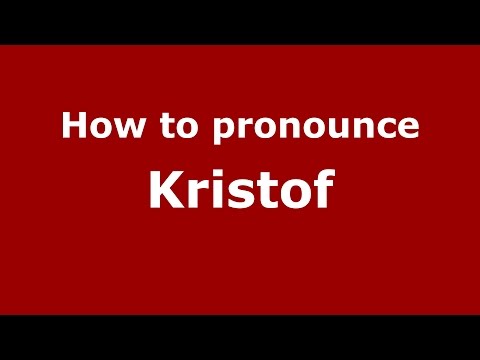 How to pronounce Kristof (Spanish/Argentina) - PronounceNames.com