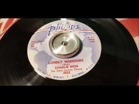 Charlie Rich - Lonely Weekend - 1960 Country Teen - Phillips 3552