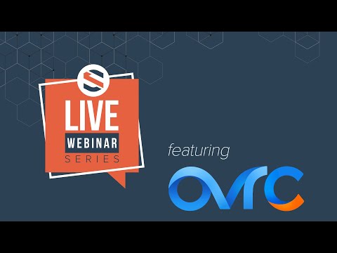 Snap One Webinars: OvrC Remote Management