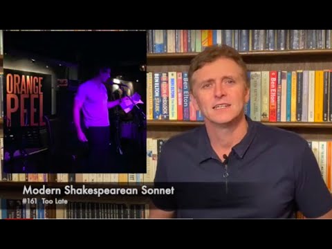 Modern Shakespearean Sonnet 161. Too Late -composed for Peel Street Poetry Slam 2016- Andrew Barker.